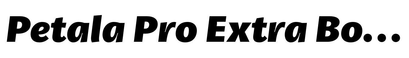 Petala Pro Extra Bold Italic